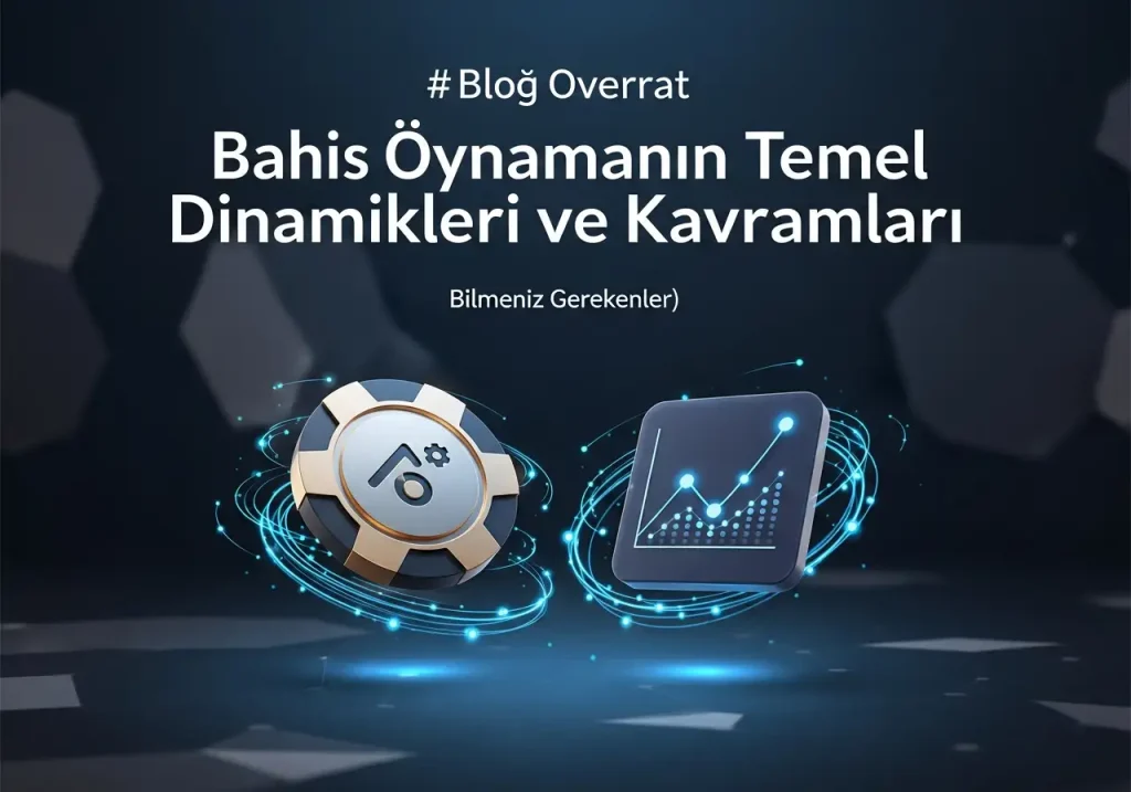 Bahis oynamaya başlamak için bilmeniz gerekenler kapak görseli - Create a high-quality, modern blog cover image based on the first paragraph of the article titled 'Bahis oynamaya başlamak için bilmeniz gerekenler'.